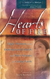 Hearts of Fire -  Eight Women in the Underground Church and Their Stories of Costly Faith